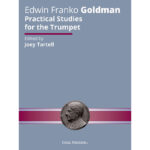 Practical Studies for Trumpet (Goldman/Tartell)