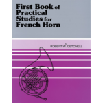 first bk practical studies for horn-getchell